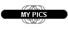 MY PICS
